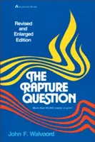 La question de l'enlèvement - The Rapture Question