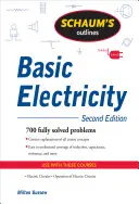 Schaum's Outline of Basic Electricity (en anglais) - Schaum's Outline of Basic Electricity