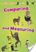 Animaths : Comparer et mesurer - Animaths: Comparing and Measuring