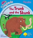 L'arbre à lecture Oxford Songbirds Phonics : Niveau 3 : Le tronc et la mouffette - Oxford Reading Tree Songbirds Phonics: Level 3: The Trunk and the Skunk