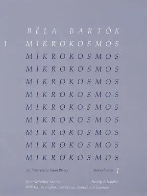 Bela Bartok - Mikrokosmos Volume 1 (Bleu) : 153 pièces progressives pour piano - Bela Bartok - Mikrokosmos Volume 1 (Blue): 153 Progressive Piano Pieces