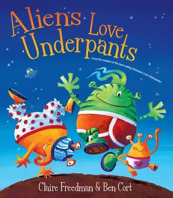 Les extraterrestres aiment les slips : Édition de luxe - Aliens Love Underpants: Deluxe Edition