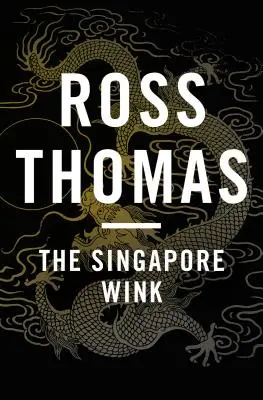 Le clin d'œil de Singapour - The Singapore Wink