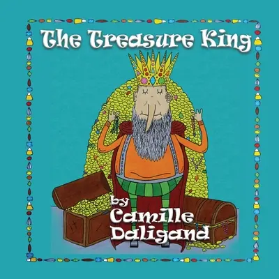 Le roi du trésor - The Treasure King