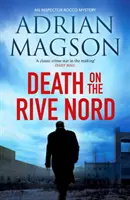 La mort sur la rive nord - Death on the Rive Nord