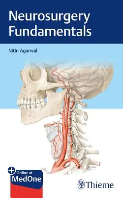 Principes fondamentaux de la neurochirurgie - Neurosurgery Fundamentals