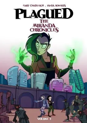 Plagued Vol 3 : Les Chroniques de Miranda - Plagued Vol 3: The Miranda Chronicles