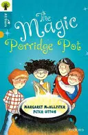 Oxford Reading Tree All Stars : Oxford Niveau 9 La marmite à bouillie magique - Niveau 9 - Oxford Reading Tree All Stars: Oxford Level 9 The Magic Porridge Pot - Level 9