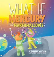 Et si le mercure avait des guimauves ? - What if Mercury had Marshmallows?