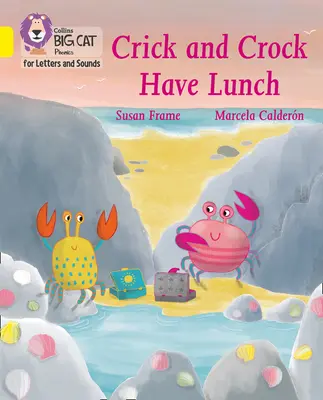 Crick et Crock déjeunent - Bande 03/Jaune - Crick and Crock Have Lunch - Band 03/Yellow