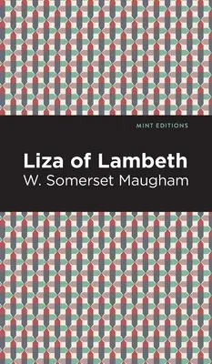 Liza de Lambeth - Liza of Lambeth