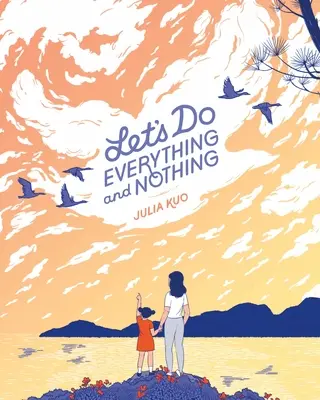 Faisons tout et rien - Let's Do Everything and Nothing