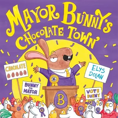 La ville du chocolat du maire Bunny - Mayor Bunny's Chocolate Town