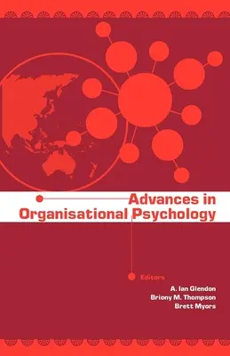 Les progrès de la psychologie organisationnelle - Advances in Organisational Psychology