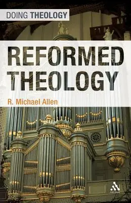 Théologie réformée - Reformed Theology