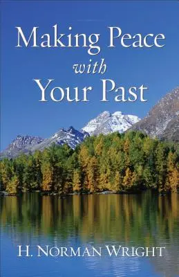 Faire la paix avec son passé - Making Peace with Your Past