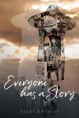 Tout le monde a une histoire - Everyone has a Story