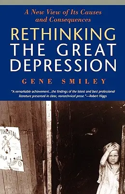 Repenser la Grande Dépression - Rethinking the Great Depression