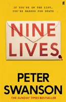 Nine Lives - Le nouveau thriller glaçant de l'auteur à succès du Sunday Times qui « vous tient en haleine jusqu'à la fin » Peter May - Nine Lives - The chilling new thriller from the Sunday Times bestselling author that 'keeps you guessing right to the end' Peter May