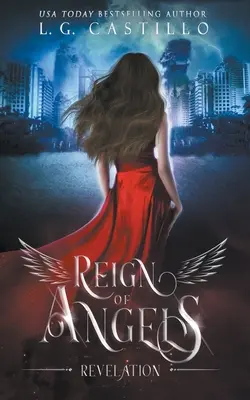 Le règne des anges 1 : Révélation - Reign of Angels 1: Revelation