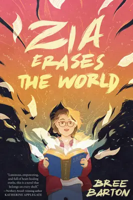 Zia efface le monde - Zia Erases the World