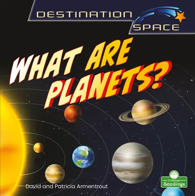 Que sont les planètes ? - What Are Planets?