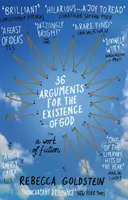 36 arguments pour l'existence de Dieu - Une œuvre de fiction (Newberger Goldstein Rebecca Newberger (Auteur)) - 36 Arguments for the Existence of God - A Work of Fiction (Newberger Goldstein Rebecca Newberger (Author))