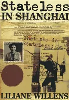 Apatride à Shanghai - Stateless in Shanghai