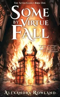 La chute de certains par vertu - Some by Virtue Fall