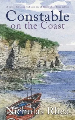 CONSTABLE SUR LA CÔTE une lecture parfaite pour se sentir bien, écrite par l'un des auteurs britanniques les plus appréciés. - CONSTABLE ON THE COAST a perfect feel-good read from one of Britain's best-loved authors