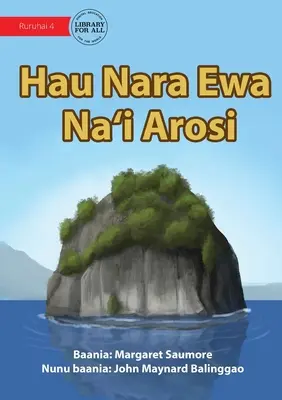 Les rochers d'Arosi - Hau Nara Ewa Na'i Arosi - Arosi Rocks - Hau Nara Ewa Na'i Arosi