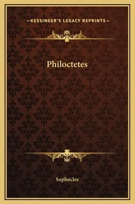 Philoctète - Philoctetes