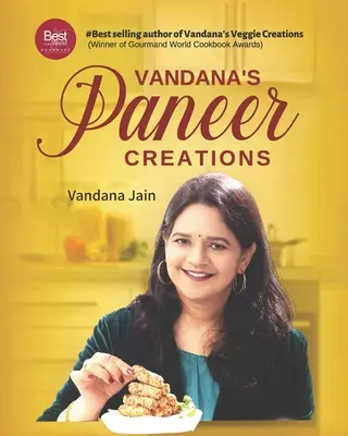 Les créations de Paneer de Vandana - Vandana's Paneer Creations