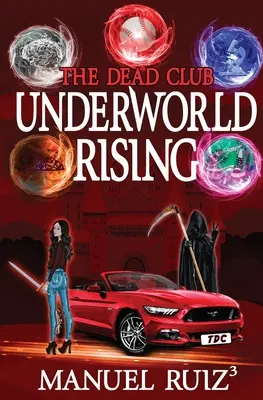 L'ascension du monde souterrain - Underworld Rising