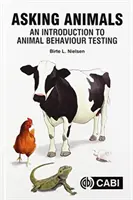 Demander aux animaux : Une introduction aux tests de comportement animal - Asking Animals: An Introduction to Animal Behaviour Testing