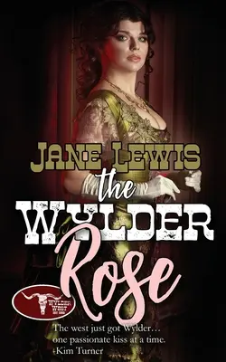 La rose de Wylder - The Wylder Rose