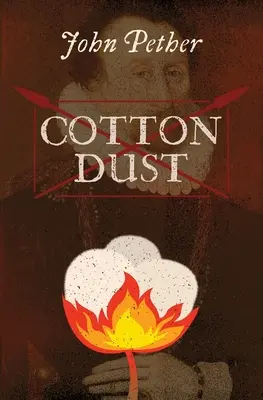 La poussière de coton - Cotton Dust