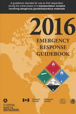 Guide des interventions d'urgence 2016 - Emergency Response Guidebook 2016