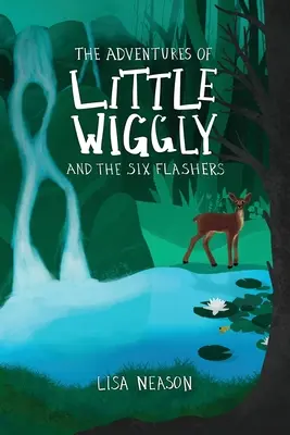 Les aventures de Little Wiggly et des Six Flashers - The Adventures of Little Wiggly and the Six Flashers