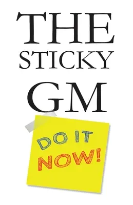 Le MJ collant - The Sticky GM