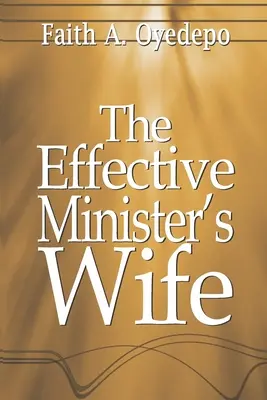 L'épouse d'un ministre efficace - The Effective Minister's Wife