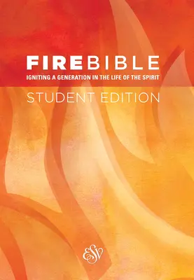 Bible de feu-ESV-Étudiant - Fire Bible-ESV-Student