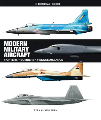 Les avions militaires modernes - Modern Military Aircraft