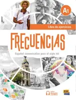 Frecuencias A1 - Livre d'exercices avec code gratuit pour ELETeca et eBook - Frecuencias A1 - Exercises Book including free code to ELETeca and eBook