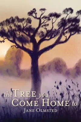 L'arbre où l'on rentre - The Tree You Come Home To