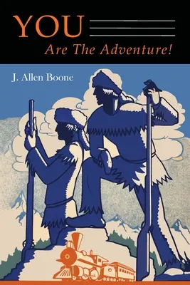 Vous êtes l'aventure ! - You Are The Adventure!