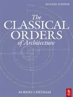 Ordres classiques d'architecture - Classical Orders of Architecture