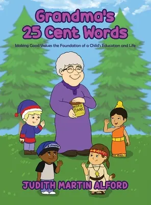 Les mots de 25 cents de grand-mère - Grandma's 25 Cent Words