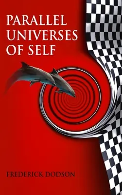 Univers parallèles du soi - Parallel Universes of Self