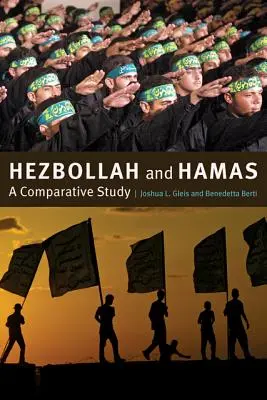 Hezbollah et Hamas : Une étude comparative - Hezbollah and Hamas: A Comparative Study